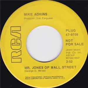 Download Mike Adkins - Mr. Jones Of Wall Street / Smile For Tomorrow