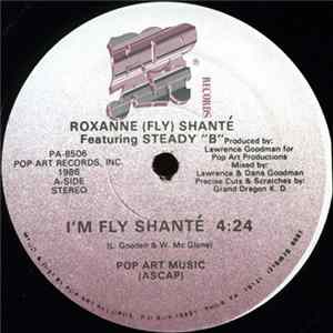 Download Roxanne (Fly) Shanté Featuring Steady "B" - I'm Fly Shanté
