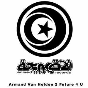 Download Armand Van Helden - 2 Future 4 U