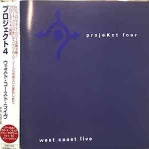 Download ProjeKct Four - West Coast Live