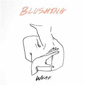Download Blushing - Weak