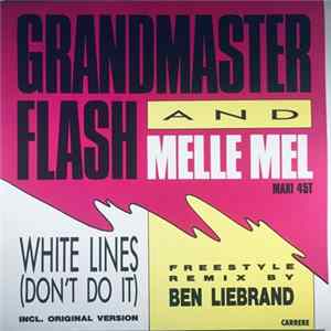Download Grandmaster Flash & Melle Mel - White Lines (Don't Do It)