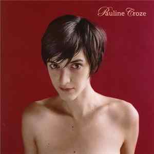 Download Pauline Croze - Pauline Croze