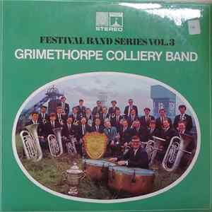 Download The Grimethorpe Colliery Band - Festival Bands Vol. 3