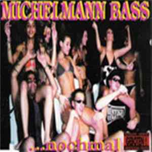 Download Michelmann Bass - ...Nochmal