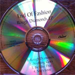 Download End Of Fashion - Rough Diamonds EP