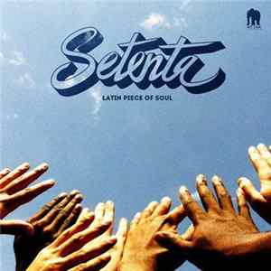 Download Setenta - Latin Piece Of Soul
