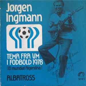Download Jørgen Ingmann - Tema Fra Vm I Fodbold 1978