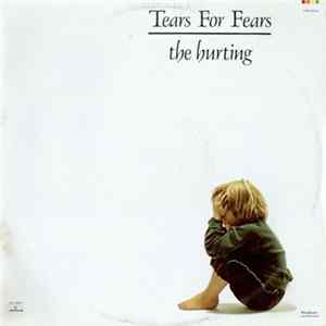 Download Tears For Fears - The Hurting