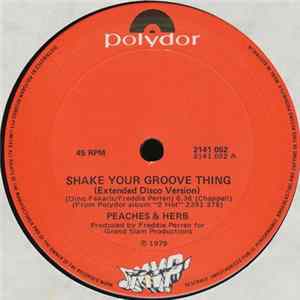 Download Peaches & Herb - Shake Your Groove Thing