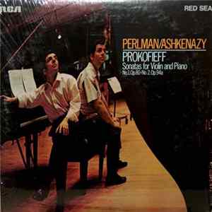 Download Prokofieff, Perlman / Ashkenazy - Sonatas For Violin And Piano (No. 1, Op. 80 · No. 2, Op. 94a)