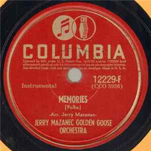 Download Jerry Mazanec Golden Goose Orchestra - Memories / In A Little Bohemian Town