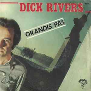 Download Dick Rivers - Grandis Pas