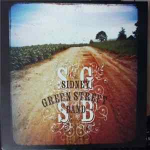 Download The Sidney Green Street Band - The Sidney Green Street Band