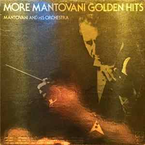 Download Mantovani And His Orchestra - More Mantovani Golden Hits