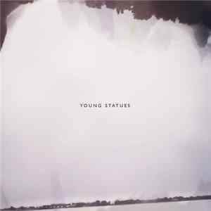 Download Young Statues - Young Statues