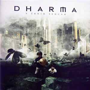 Download Dharma - V črnih Sencah