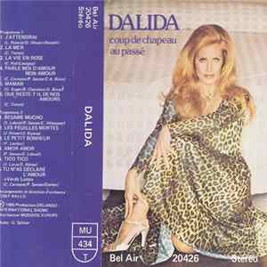 Download Dalida - Coup De Chapeau Au Passé