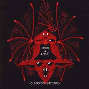 Download Smith & Smart - Oldschool Hält Jung