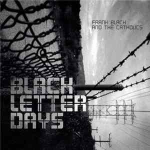 Download Frank Black And The Catholics - Black Letter Days