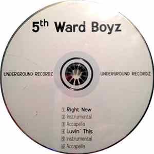 Download 5th Ward Boyz - Right Now / Luvin' This