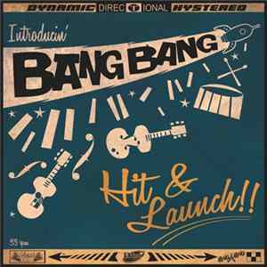 Download Bang Bang - Hit & Launch!!