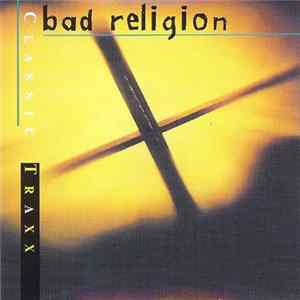 Download Bad Religion - Classic Traxx
