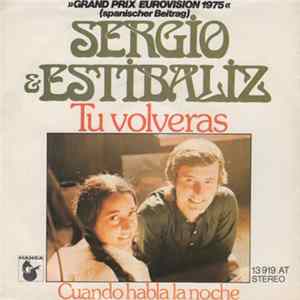 Download Sergio Y Estibaliz - Tu Volveras - Festival De Eurovision 1975