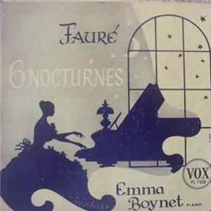 Download Emma Boynet, Gabriel Fauré - 6 Nocturnes