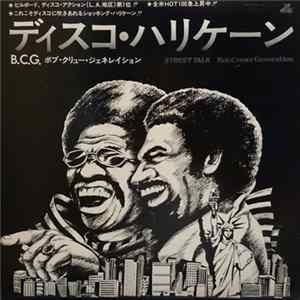Download B.C.G. (B.C. Generation) - Street Talk