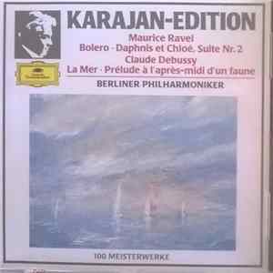 Download Maurice Ravel, Claude Debussy - Herbert Von Karajan, Berliner Philharmoniker - Bolero / Daphnis Et Chloé, Suite No. 2 / La Mer / Prélude À L'Après-midi D'Un Faune