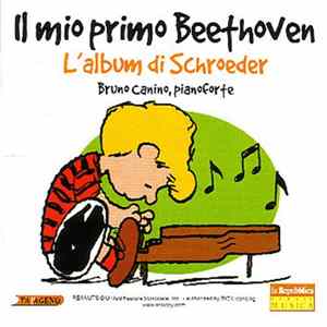 Download Ludwig van Beethoven, Bruno Canino - Il Mio Primo Beethoven. L'album di Schroeder
