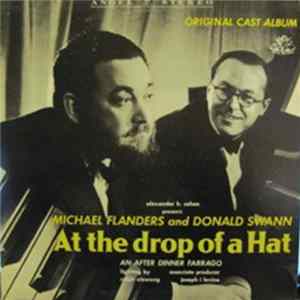Download Michael Flanders And Donald Swann - At The Drop Of A Hat