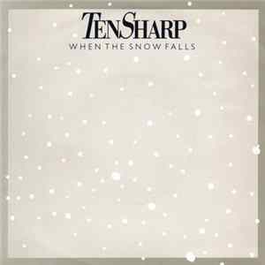 Download Ten Sharp - When The Snow Falls