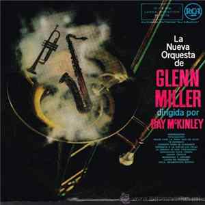 Download The New Glenn Miller Orchestra - Bajo La Direccion De Ray McKinley