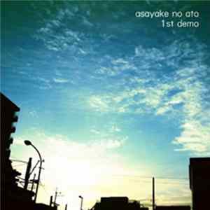 Download Asayake No Ato - 1st Demo