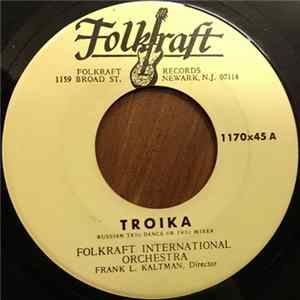 Download Folkraft International Orchestra - Troika / Korobushka