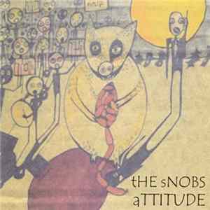 Download The Snobs - aTTITUDE