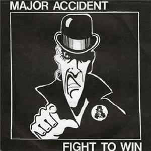 Download Major Accident - Fight To Win