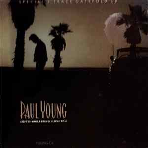 Download Paul Young - Softly Whispering I Love You