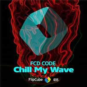 Download FCD Code - Chill My Wave