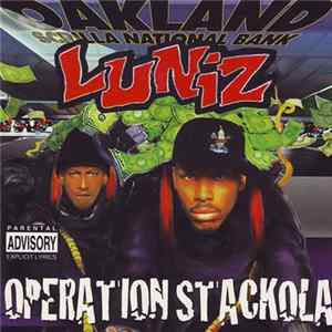 Download Luniz - Operation Stackola