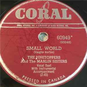 Download The Pinetoppers And The Marlin Sisters - Small World / Seven Lonely Days