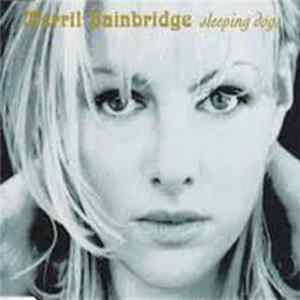 Download Merril Bainbridge - Sleeping Dogs