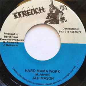 Download Jah Mason - Hard Mama Work