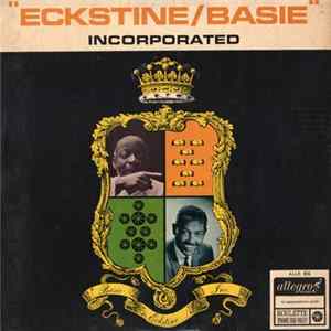 Download Billy Eckstine with Count Basie And His Orchestra - Eckstine/Basie Incorporated