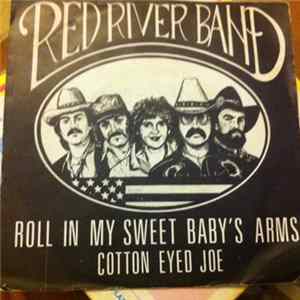 Download Red River Band - Roll in my sweet baby's arms