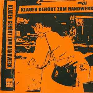 Download Various - Klauen Gehört Zum Handwerk