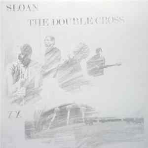 Download Sloan - The Double Cross