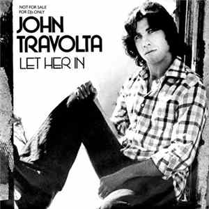 Download John Travolta - Let Her In